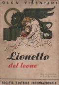 Lionello del leone. Con illustrazioni di Gustavino