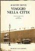 Viaggio nella città - Antologia di pagine torinesi a cura di Giovanni Tesio