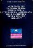 La nuova terra. Storia della letteratura americana. vol.I: La ricerca della realtà 1890- 1917