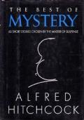 the best of mistery. 63 short stories chosen by the master of suspense