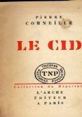 Le cid. Tragi-commedie