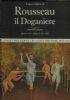Classici dell’arte Rizzoli 29 - L’opera completa di Rosseau il Doganiere