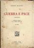 Guerra e pace - 3 Volumi