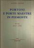 Portoni e porte maestre dei secoli XVII e XVIII in Piemonte