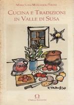 Cucina e tradizioni in Valle