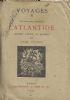 Un Continent Disparu L’atlantide sixiéme partie du Monde