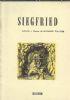 Siegfried. Libretto e musica di Richard Wagner
