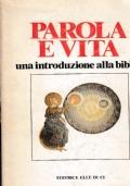 Parola e vita Un’introduzione alla Bibbia