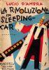 La Rivoluzione In Sleeping-Car