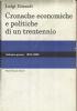 Cronache economiche e politiche di un trentennio - Volume I (1893-1902)