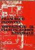 Esperienze di pianificazione regionale. Italia, Belgio, Francia, Inghilterra, Grecia, Stati Uniti