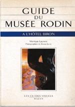 Guide du musée Rodin a l’hôtel Biron