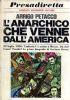 L’anarchico che venne dall’America