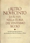 L’altro novecento la Russia nella storia del ventesimo secolo