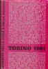 Torino 1961. Ritratto della città e della regione