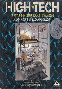 High tech: le style industriel dans la maison - Libro Usato - L'Equerre 