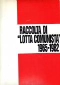 Raccolta di Lotta Comunista 1965-1982