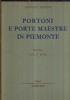 Portoni e porte maestre dei secoli XVII e XVIII in Piemonte