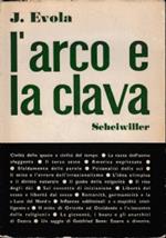 L’Arco E La Clava