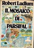 Il mosaico di Parsifal. Romanzo