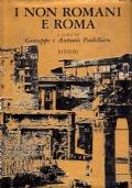 I non romani e Roma. Testimonianze e confessioni