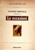 Le occasioni. 1928-1939. Poesie II