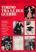 Torino tra le due guerre. Marzo-giugno 1978. Cultura operaia e vita quotidiana in borgo San Paolo - Organizzazione del consenso e comunicazioni di massa - L’organizzazione del territorio urbano - Le arti decorative e industriali - le arti figurative