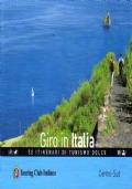 Giro In Italia 50 Itinerari Di Turismo Dolce Centro-Sud