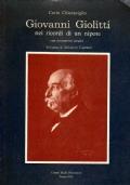 GIOVANNI GIOLITTI NEI RICORDI DI UN NIPOTE. Con documenti inediti