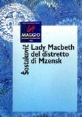 Lady MAcbeth del distretto di Mzensk. 61° Maggio musicale fiorentino