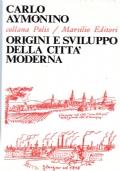 Origini e sviluppo della città moderna