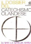 Il Dossier Del Catechismo Olandese