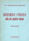 Divertimento e penitenza nella vita popolare romana