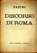 Il Discorso di Roma. Preceduto da un commento dell’autore e seguito dalla risposta dei romani