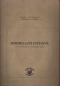 Modigliani Inconnu. Suivi De Précisions Et Documents Inédits