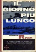 Il giorno più lungo. 6 giugno 1944, sbarco degli alleati in Normandia