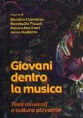 GIOVANI DENTRO LA MUSICA Testi musicali e cultura giovanile