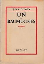 Un de Baumugnes. Roman