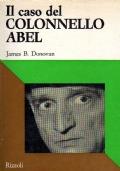 Il caso del colonnello Abel. Documenti