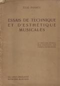 Essais de technique et d’estétique musicales