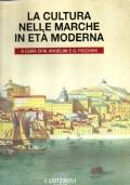 La Cultura Nelle Marche In Eta’ Moderna