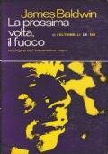 La prossima volta, il fuoco. Due lettere. All’origine dell’inquietudine negra