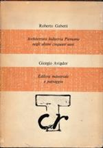 Architettura Industria Piemonte negli ultimi cinquant’anni - Edilizia industriale e paesaggio