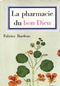 La pharmacie du bon Dieu