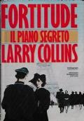 Fortitude Il Piano Segreto