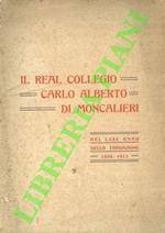 Il Real Collegio Carlo Alberto di Moncalieri. Cenni storici pubblicati in occasione del 75° anno dalla sua fondazione