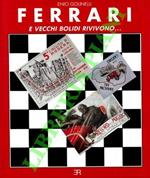 Ferrari e vecchi bolidi rivivono.