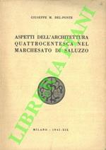 Aspetti dell'architettura quattrocentesca nel Marchesato di Saluzzo