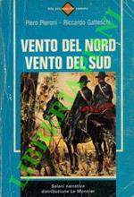 Vento del Nord vento del Sud. A cura di Gaetano Sansone