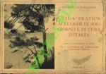 Guida pratica ai luoghi di soggiorno e di cura d'Italia. Parte I - Le stazioni al mare: Vol. I. Le stazioni del Mare Ligure e del Mare Tirreno. Vol. II - Le stazioni del Mare Adriatico e del Mar Ionio di Rodi e della Libia. Parte II. Le stazioni alpi